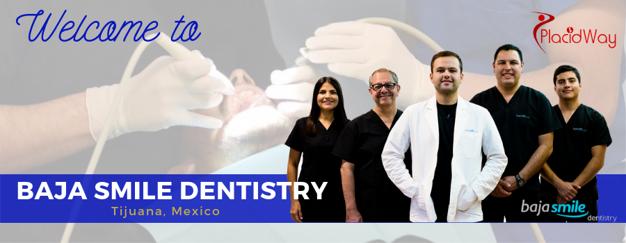 Baja Smile Dentistry- Highly Trusted Tijuana Dental Clinic